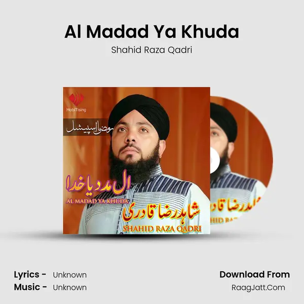 Al Madad Ya Khuda MP3 Song by Shahid Raza Qadri Cover