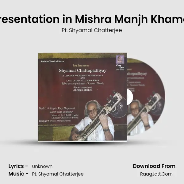 Presentation in Mishra Manjh Khamaj mp3 song