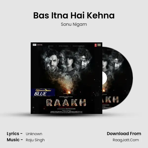 Raakh - Sonu Nigam