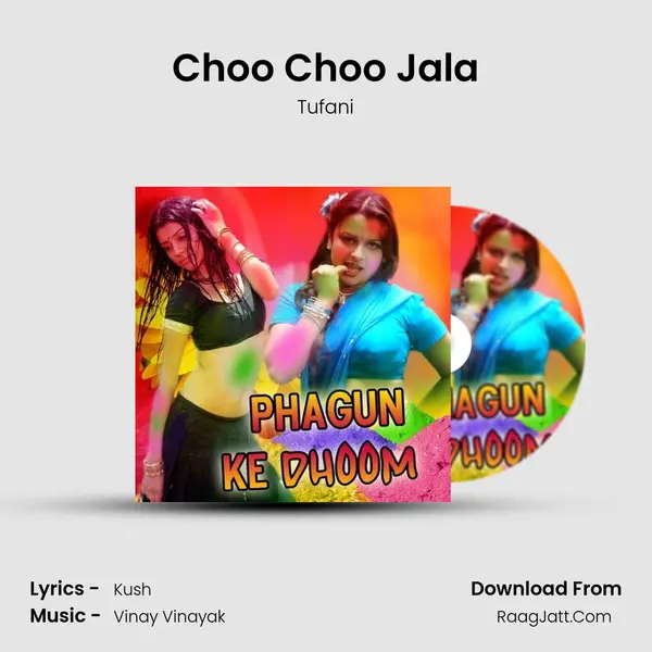 Choo Choo Jala MP3 Song by Tufani Cover