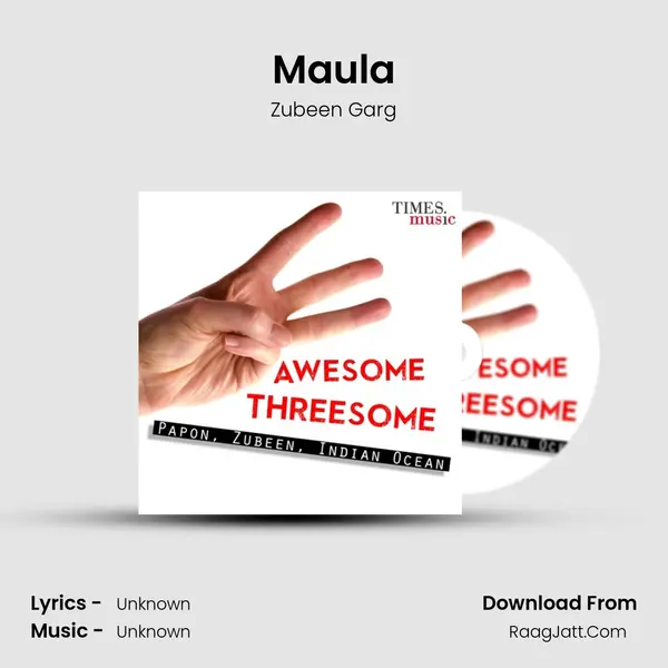Maula MP3 Song by Zubeen Garg Cover