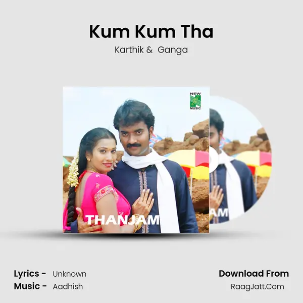 Kum Kum Tha MP3 Song by Karthik Cover