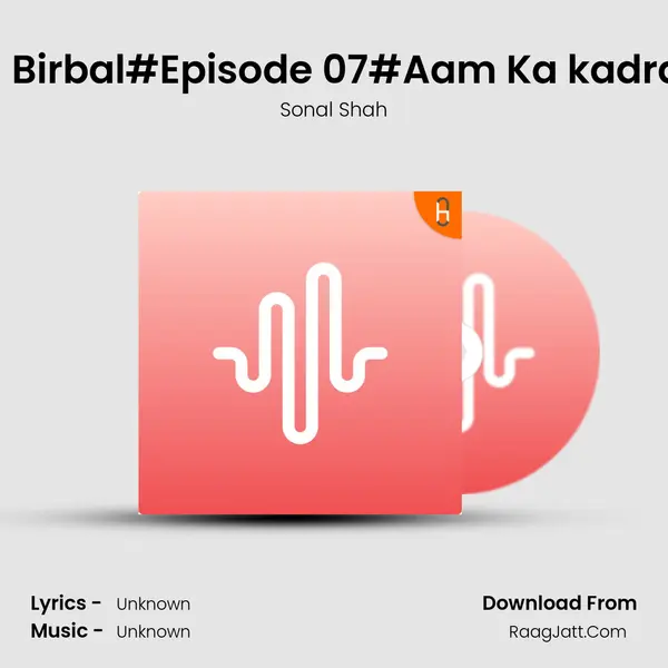 Akabar and Birbal#Episode 07#Aam Ka kadradan#Hindi MP3 Song by Sonal Shah Cover