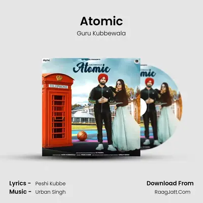 Atomic MP3 Song by Guru Kubbewala Cover