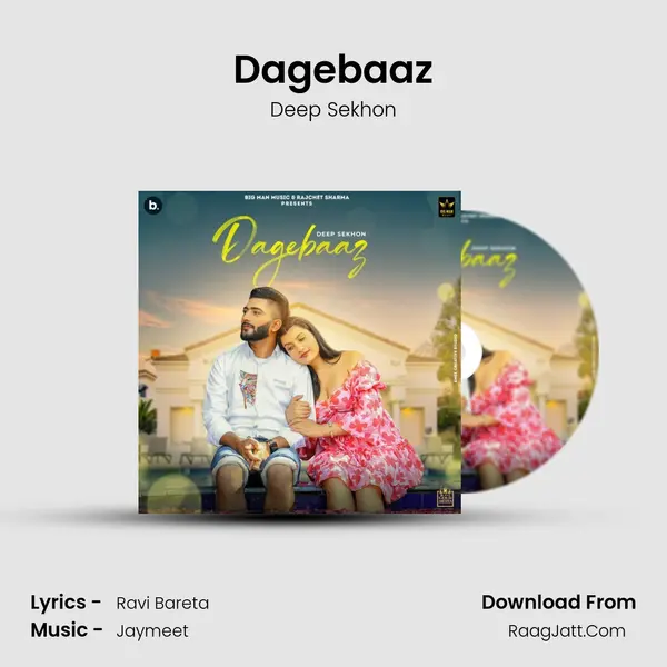 Dagebaaz MP3 Song by Deep Sekhon Cover