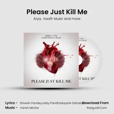 Please Just Kill Me mp3 song