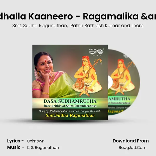 Dhaanavana Kondhadhalla Kaaneero - Ragamalika &amp; Thalamalika - Adi mp3 song