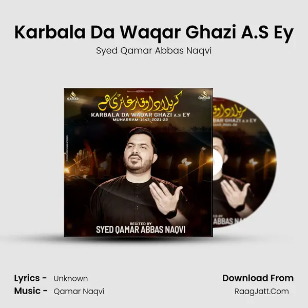 Karbala Da Waqar Ghazi A.S Ey mp3 song