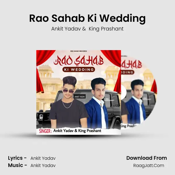 Rao Sahab Ki Wedding MP3 Song by Ankit Yadav Cover