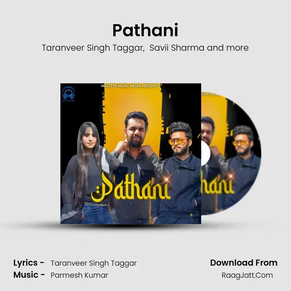 Pathani MP3 Song by Taranveer Singh Taggar Cover