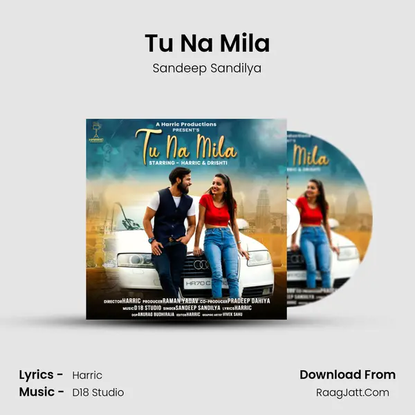 Tu Na Mila mp3 song
