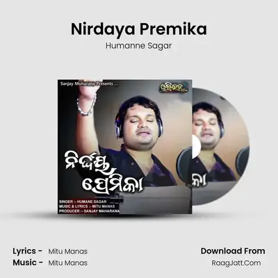 Nirdaya Premika - Humanne Sagar