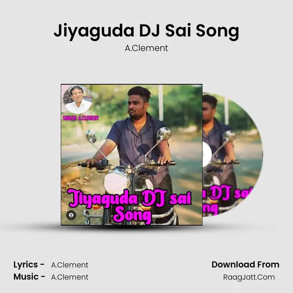 Jiyaguda DJ Sai Song mp3 song