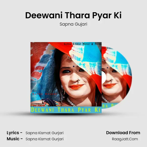 Deewani Thara Pyar Ki - Sapna Gujari