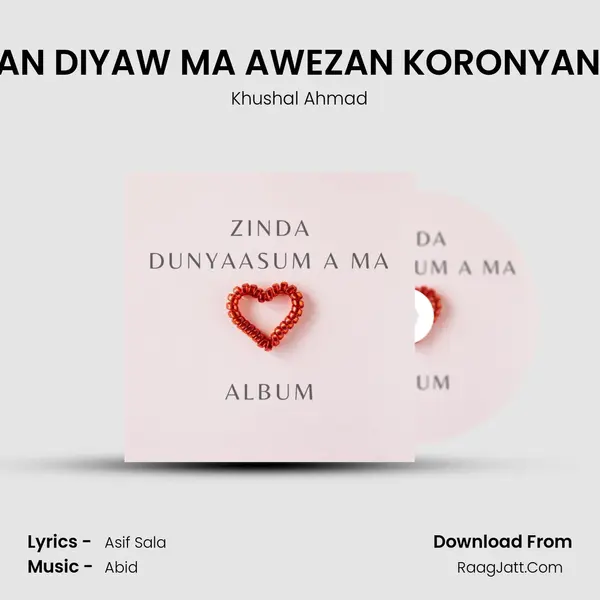 TA LOWAN DIYAW MA AWEZAN KORONYAN SADAM MP3 Song by Khushal Ahmad Cover