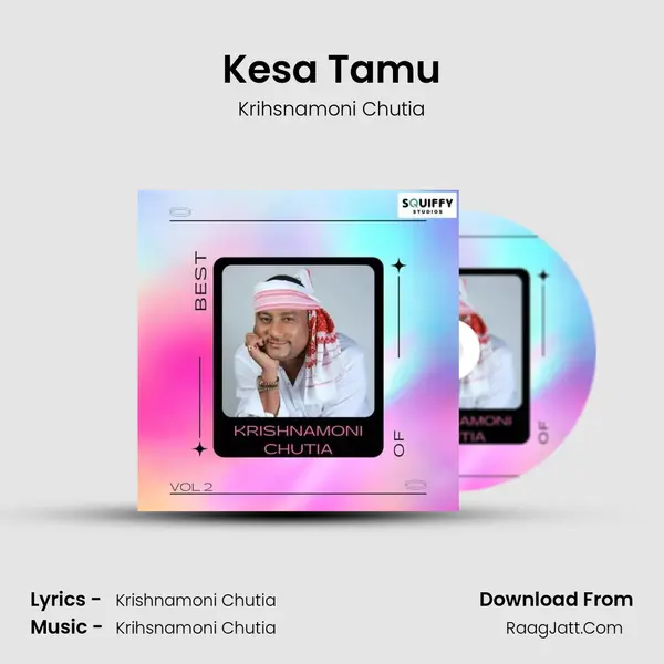 Kesa Tamu MP3 Song by Krihsnamoni Chutia Cover