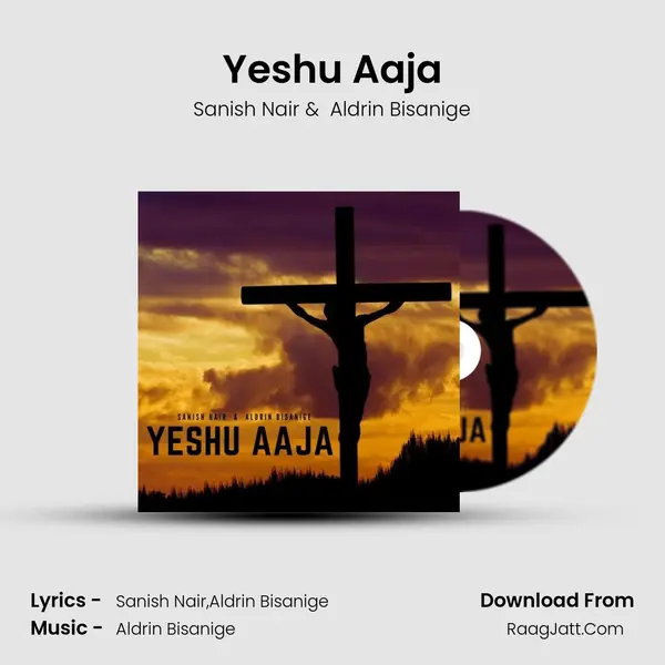 Yeshu Aaja MP3 Song by Sanish Nair Cover