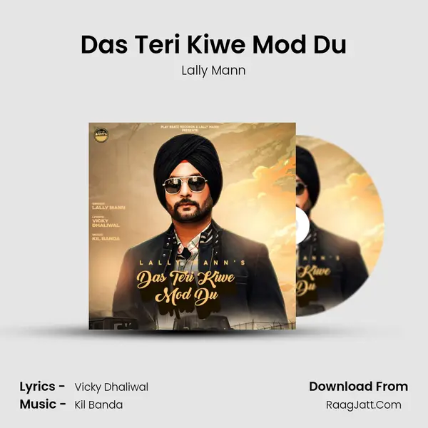 Das Teri Kiwe Mod Du - Lally Mann