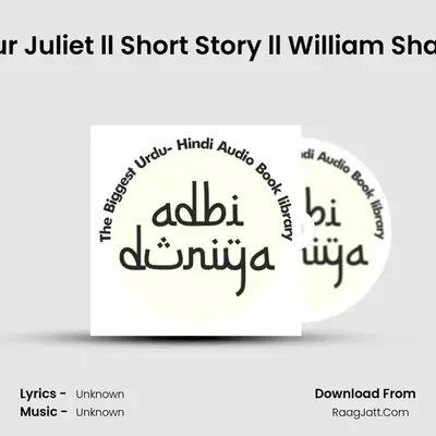 Romeo Aur Juliet ll Short Story ll William Shakespeare MP3 Song by  Cover