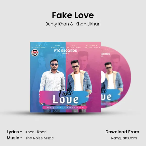 Fake Love MP3 Song by Bunty Khan Cover