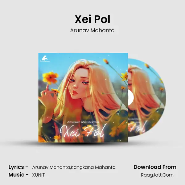 Xei Pol - Arunav Mahanta