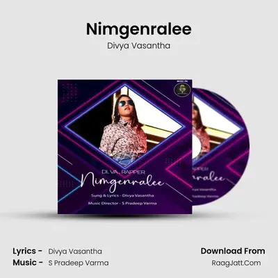Nimgenralee (DI Va Rapper) - Divya Vasantha