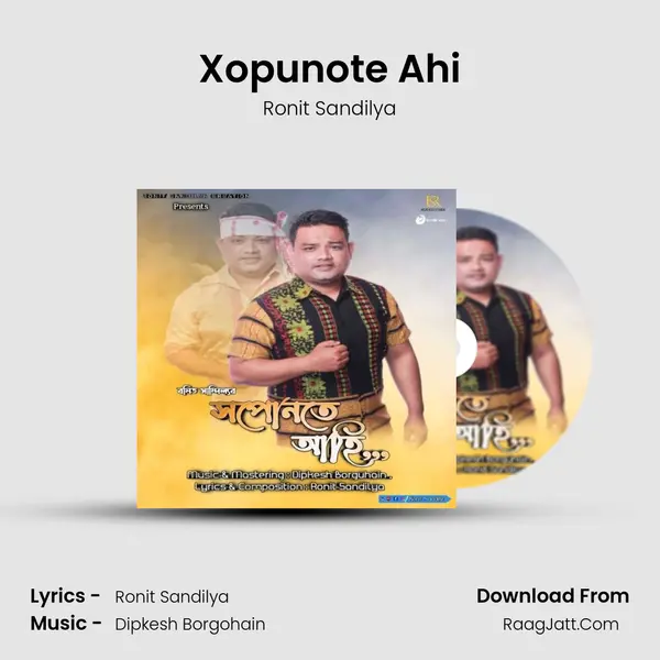Xopunote Ahi - Ronit Sandilya