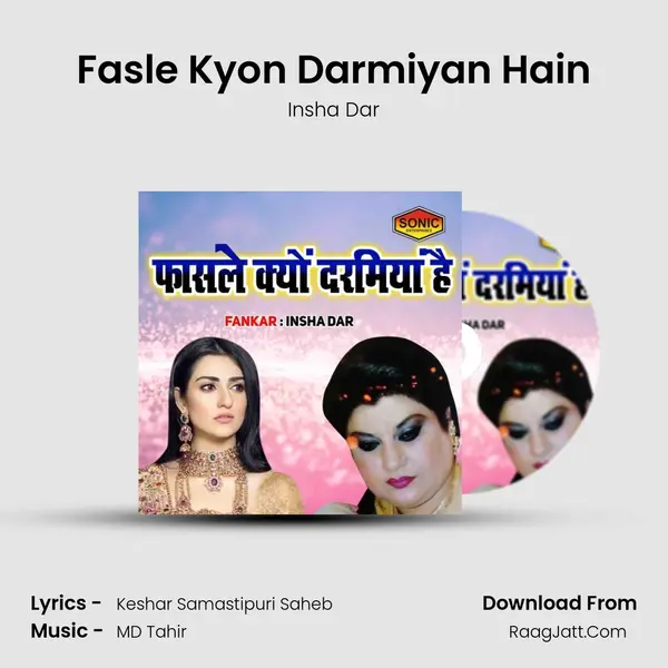 Fasle Kyon Darmiyan Hain - Insha Dar