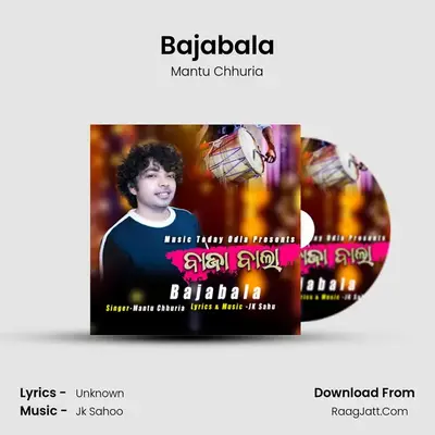 Bajabala - Mantu Chhuria