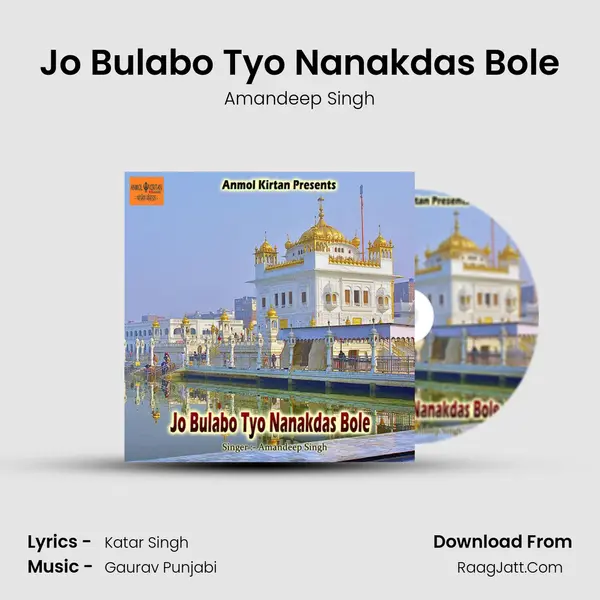 Jo Bulabo Tyo Nanakdas Bole mp3 song