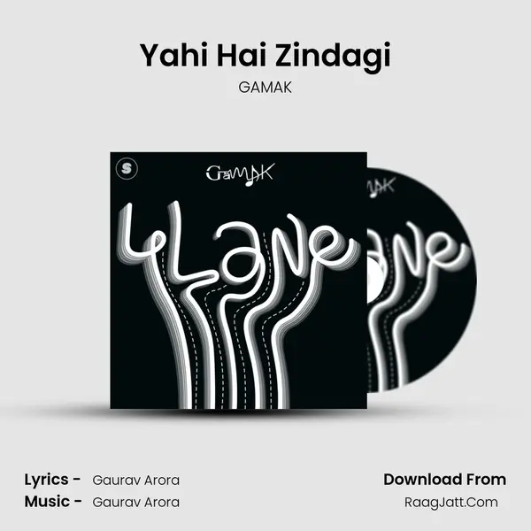 Yahi Hai Zindagi MP3 Song by GAMAK Cover