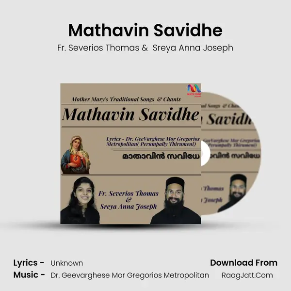 Mathavin Savidhe MP3 Song by Fr. Severios Thomas Cover