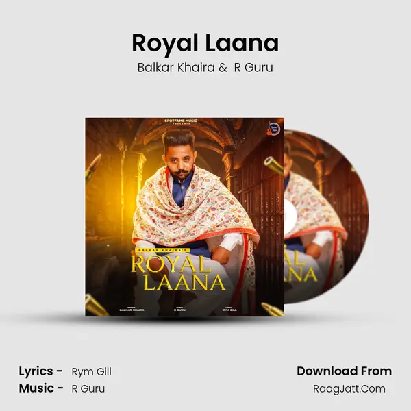 Royal Laana MP3 Song by Balkar Khaira Cover