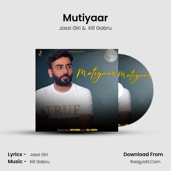 Mutiyaar mp3 song