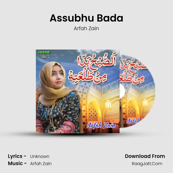 Assubhu Bada - Single - Arfah Zain