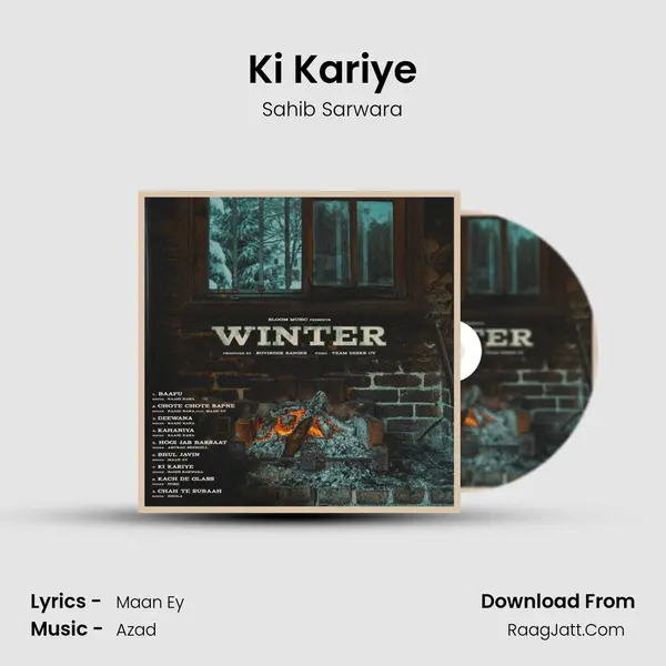 Ki Kariye MP3 Song by Sahib Sarwara Cover