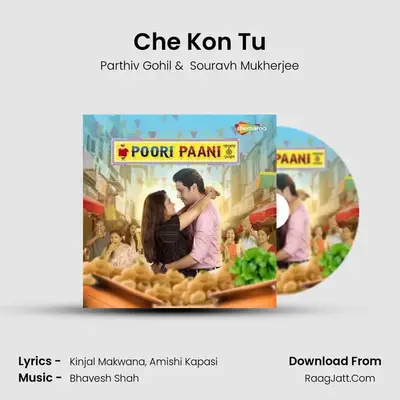 Che Kon Tu MP3 Song by Parthiv Gohil Cover