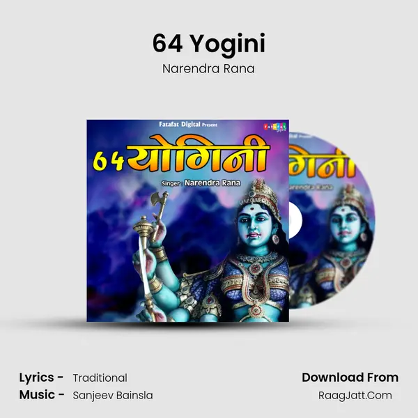 64 Yogini MP3 Song by Narendra Rana Cover