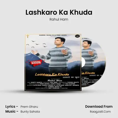 Lashkaro Ka Khuda - Rahul Ham