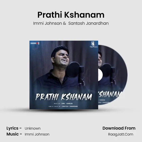 Prathi Kshanam - Immi Johnson