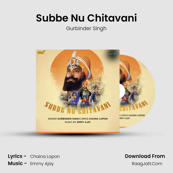 Subbe Nu Chitavani - Gurbinder Singh