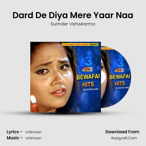 Dard De Diya Mere Yaar Naa MP3 Song by Surinder Vishwkarma Cover