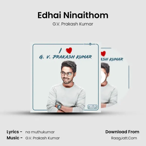 Edhai Ninaithom Cover