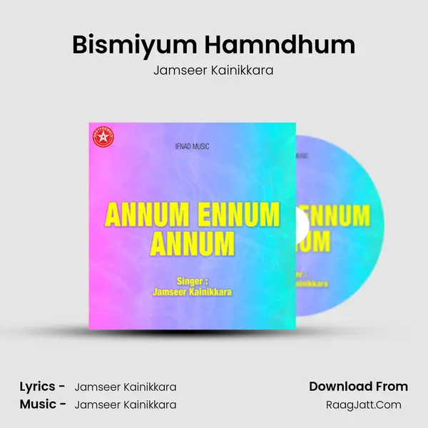 Bismiyum Hamndhum MP3 Song by Jamseer Kainikkara Cover