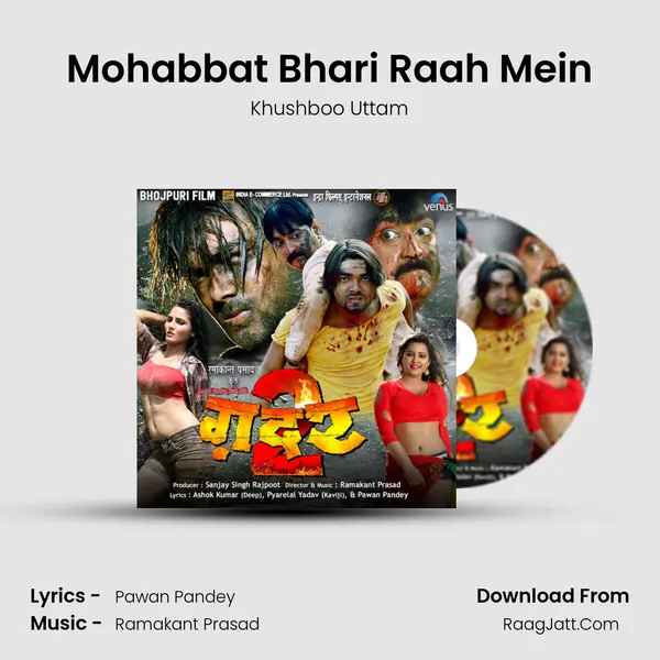 Mohabbat Bhari Raah Mein MP3 Song by Khushboo Uttam Cover
