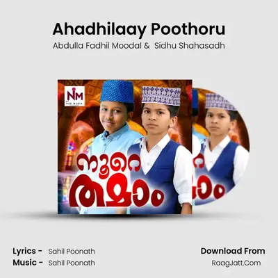 Ahadhilaay Poothoru MP3 Song by Abdulla Fadhil Moodal Cover