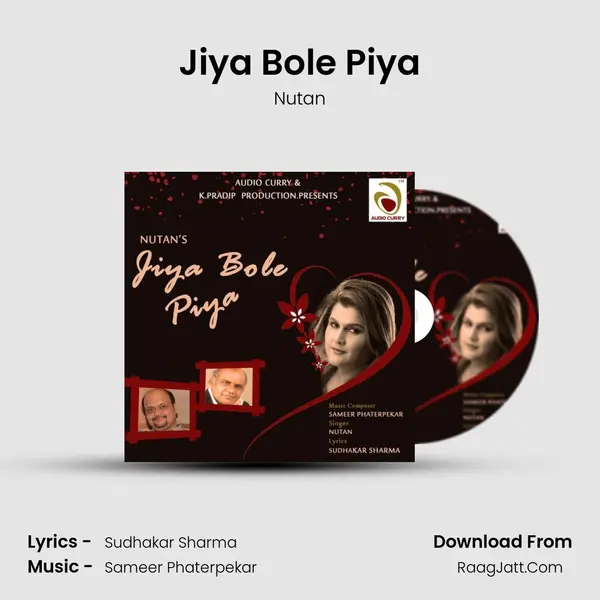 Jiya Bole Piya mp3 song
