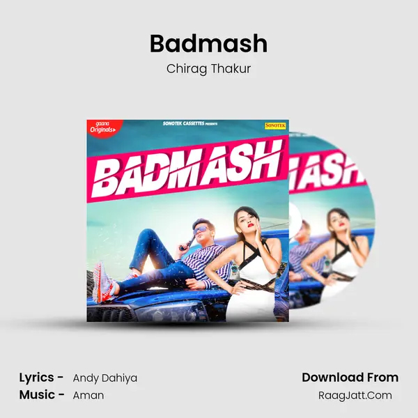 Badmash - Chirag Thakur