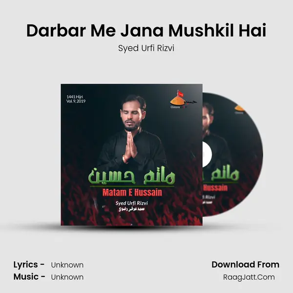 Darbar Me Jana Mushkil Hai MP3 Song by Syed Urfi Rizvi Cover