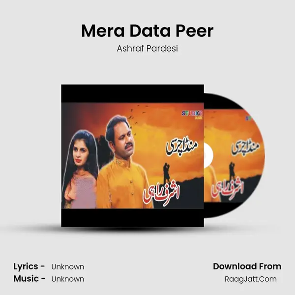 Mera Data Peer MP3 Song by Ashraf Pardesi Cover